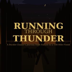 Running Through Thunder